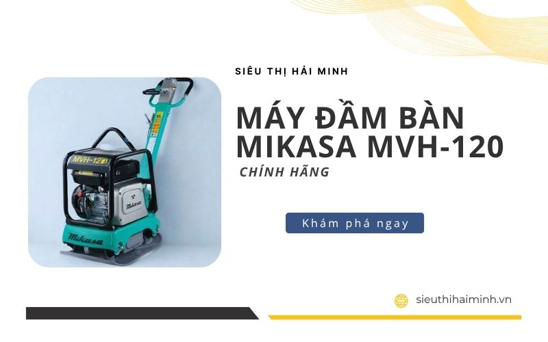 Máy đầm bàn Mikasa MVH-120 chính hãng