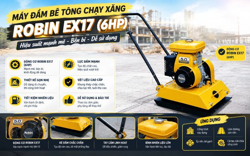 Máy đầm bê tông chạy xăng Robin EX17 (6HP)