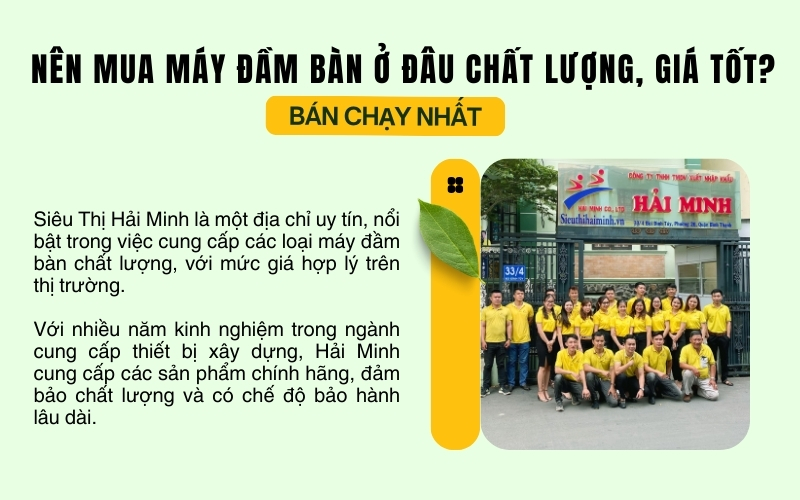 Nên mua máy đầm bàn ở đâu chất lượng, giá tốt? - Siêu Thị Hải Minh