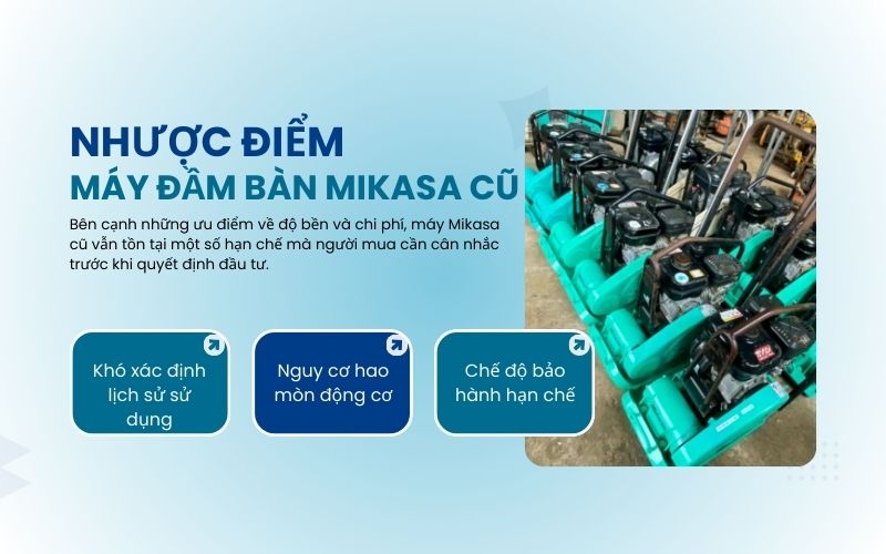 Nhược điểm của máy đầm bàn Mikasa cũ 
