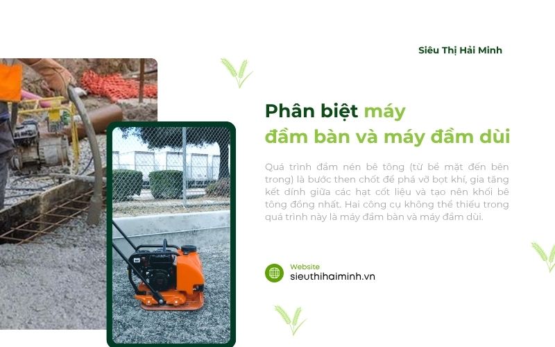 Phân biệt máy đầm bàn và máy đầm dùi