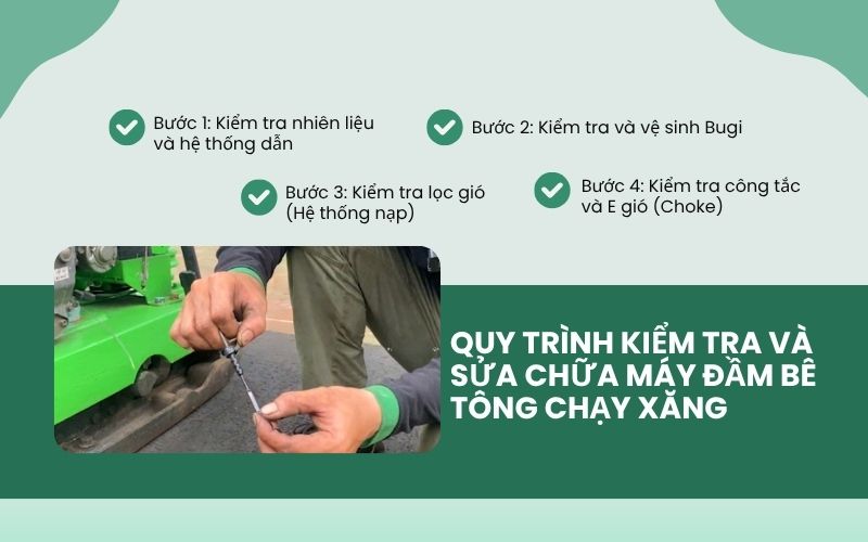 Quy trình kiểm tra và sửa chữa máy đầm bê tông chạy xăng