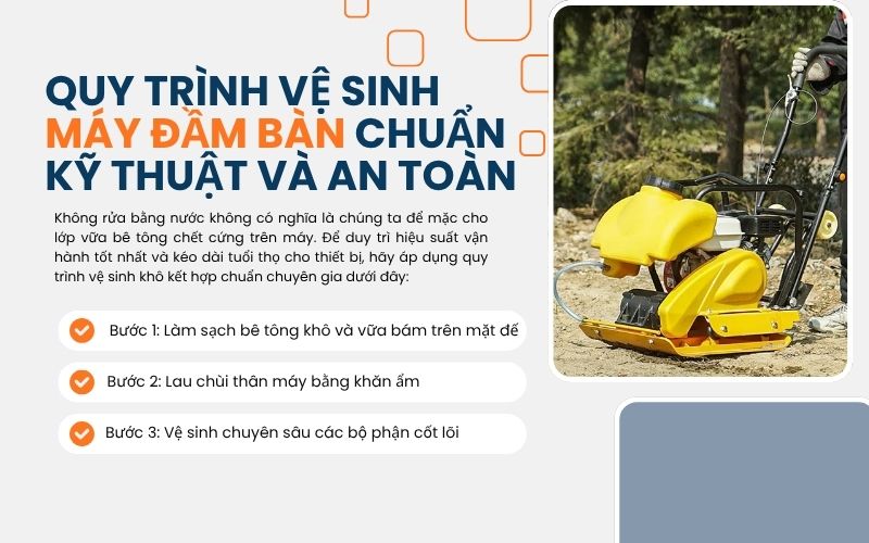Quy trình vệ sinh máy đầm bàn chuẩn kỹ thuật và an toàn