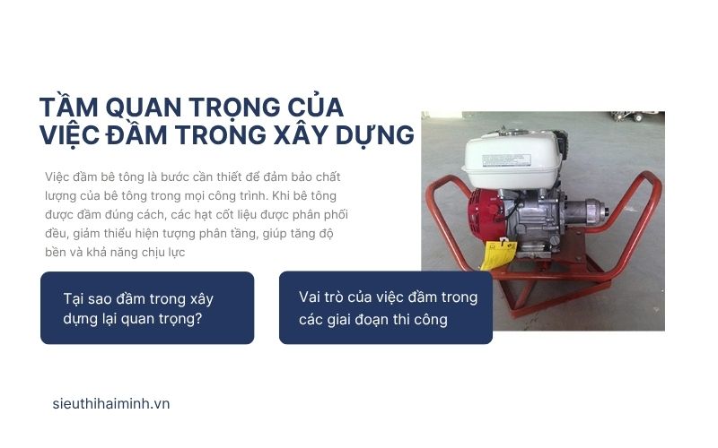 Tầm quan trọng của việc đầm trong xây dựng