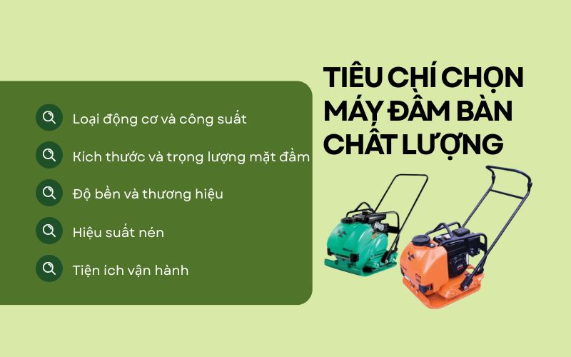 Tiêu chí chọn máy đầm bàn chất lượng