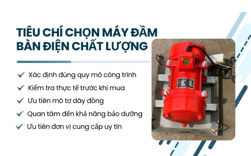 Tiêu chí chọn máy đầm bàn điện chất lượng  