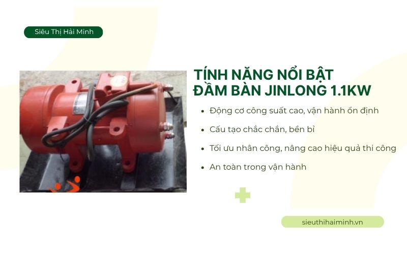 Tính năng nổi bật của đầm bàn JinLong 1.1kW