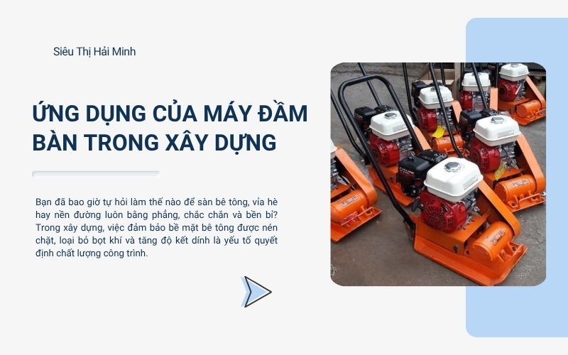 Ứng dụng của máy đầm bàn trong xây dựng
