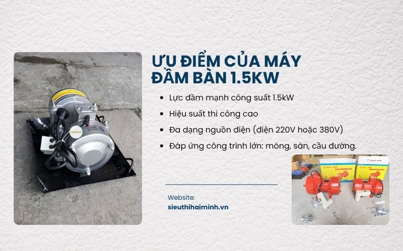 Ưu điểm của máy đầm bàn 1.5kW