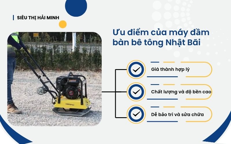 Ưu điểm của máy đầm bàn bê tông Nhật Bãi