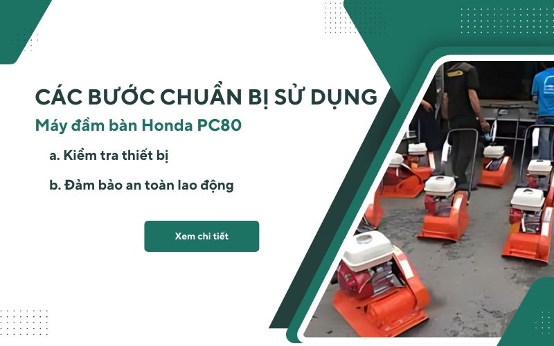 Các bước chuẩn bị trước khi sử dụng máy đầm bàn Honda PC80