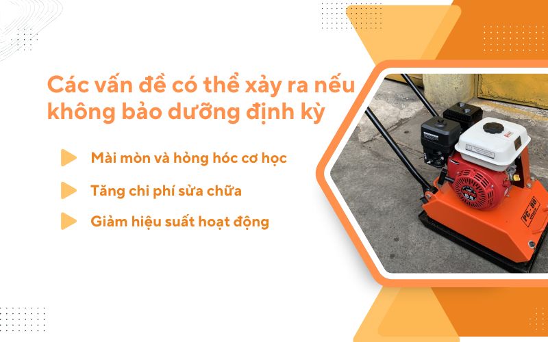 Các vấn đề có thể xảy ra nếu không bảo dưỡng định kỳ