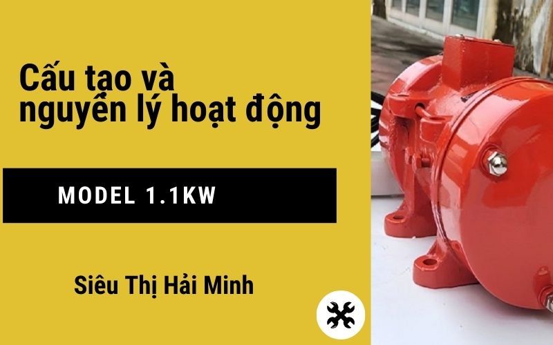 cấu tạo và nguyên lý hoạt động model 1.1kW