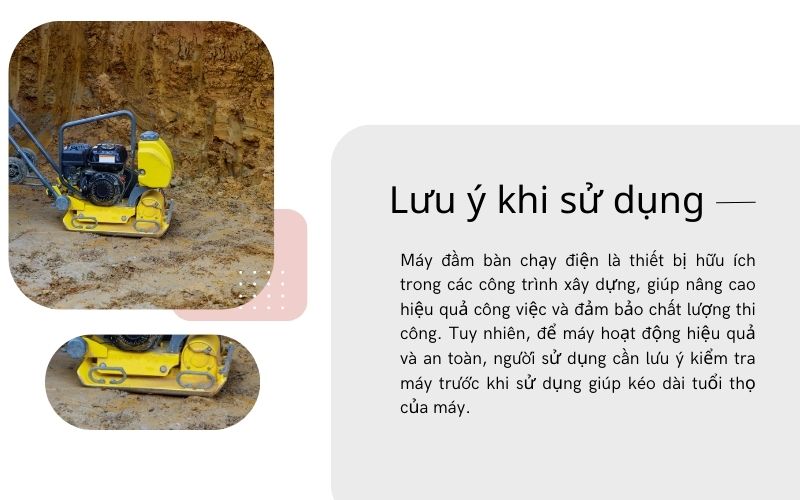 Lưu ý khi sử dụng máy đầm bàn chạy điện
