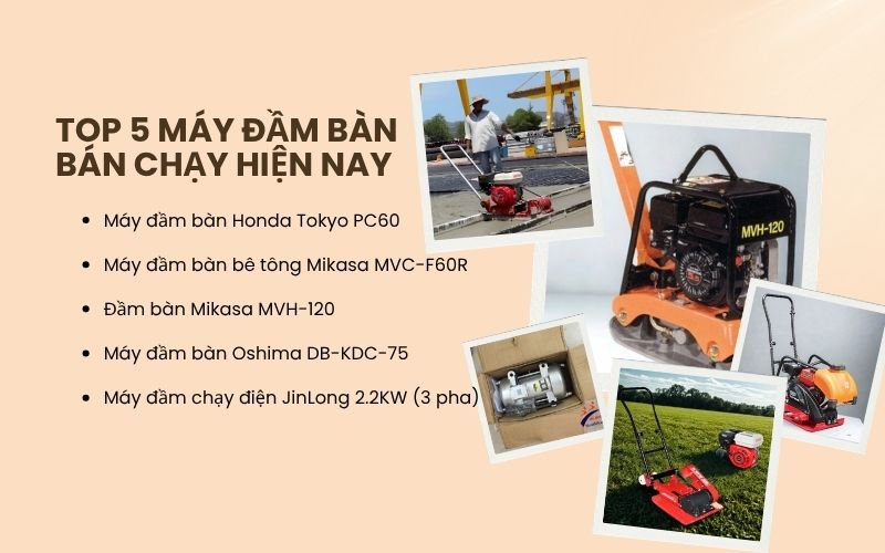 top 5 máy đầm bàn bán chạy hiện nay