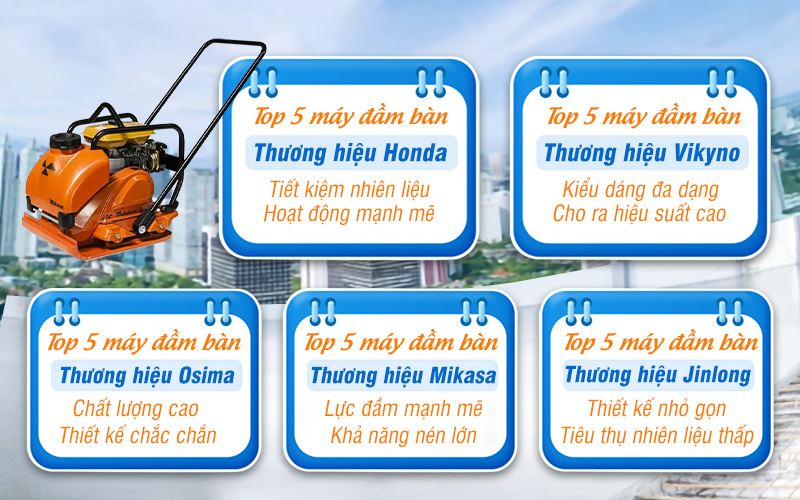 Top 5 thương hiệu máy đầm bàn bê tông bán chạy nhất
