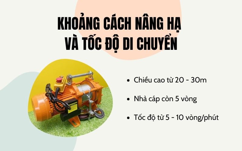 Khoảng cách nâng hạ và tốc độ di chuyển