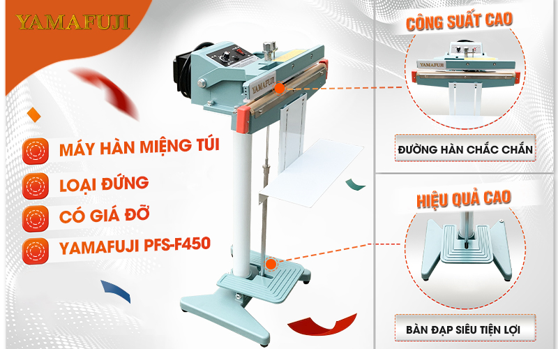 Máy hàn miệng túi đứng giá đỡ Yamafuji PFS-F450