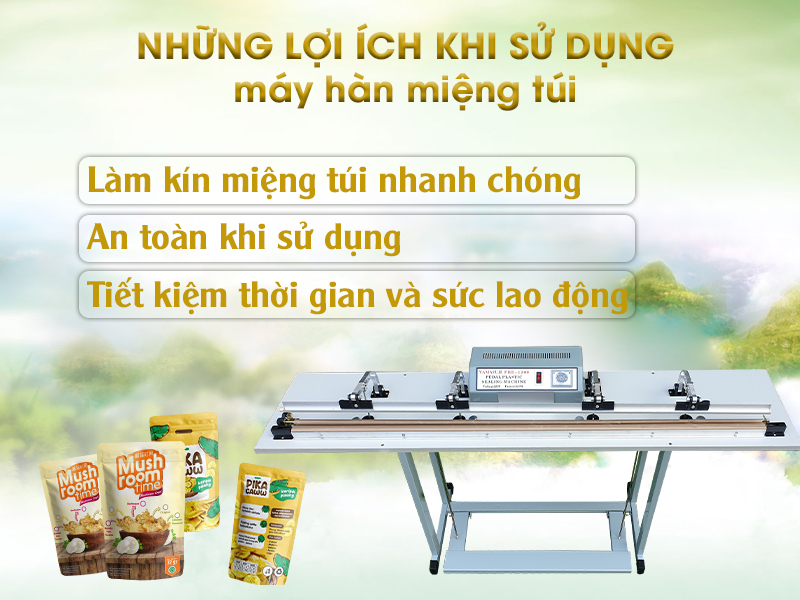 Những lợi ích khi sử dụng máy hàn miệng túi dập chân