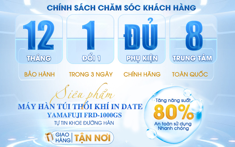 Chính sách bảo hành máy hàn túi FRD-1000GS