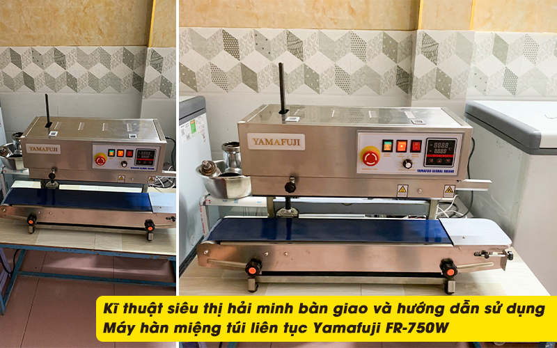 kĩ thuật Máy hàn miệng túi liên tục Yamafuji FR-750W