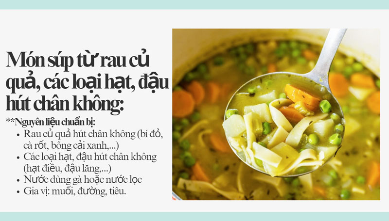 Món súp từ rau củ quả, các loại hạt, đậu hút chân không