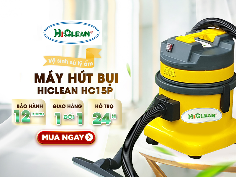 Giới thiệu Máy hút bụi HiClean HC15P