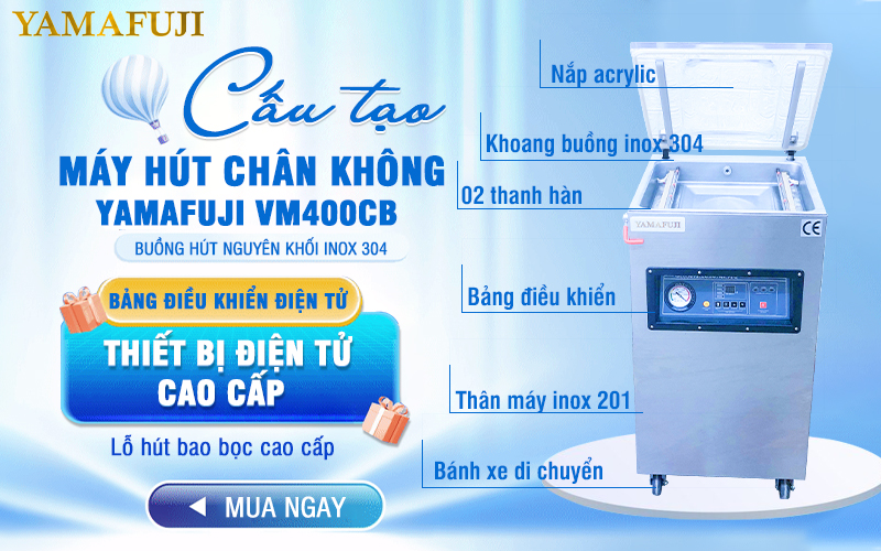 cấu tạo Máy hút chân không Yamafuji VM400CB (inox 304)