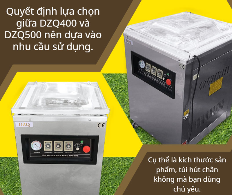 DZQ400 và DZQ500 nên mua model nào?