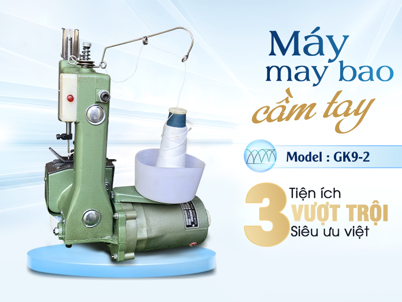 Giới thiệu Máy May Bao Cầm Tay GK9-2