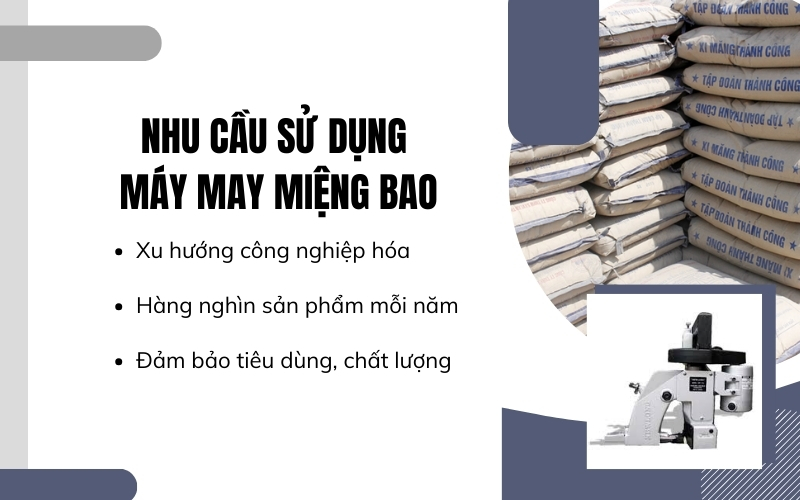 Nhu cầu sử dụng máy may miệng bao hiện nay