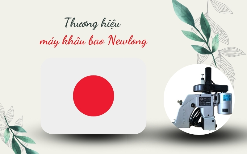 Thương hiệu máy khâu bao Newlong