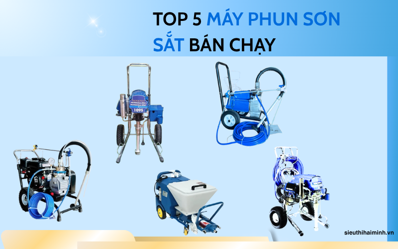 Top 5 máy phun sơn sắt bán chạy nhất hiện nay