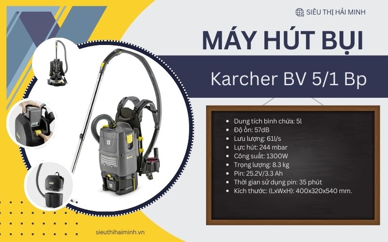 Thông số kỹ thuật của Máy hút bụi đeo vai Karcher BV 51 Bp
