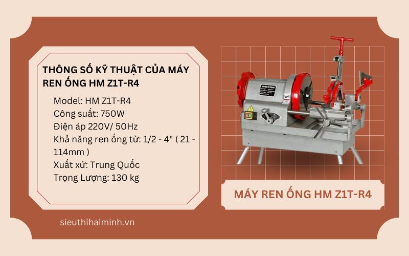 Thông số kỹ thuật của máy ren ống HM Z1T-R4 