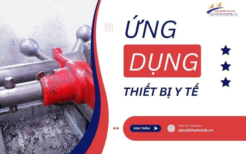 Ứng dụng trong ngành thiết bị y tế của máy tiện ren