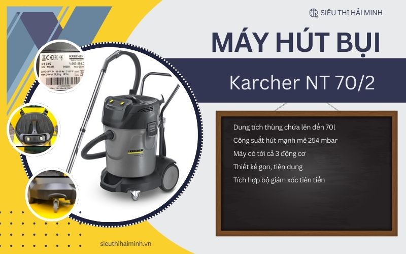 Ưu điểm của hút bụi công nghiệp Karcher NT 702