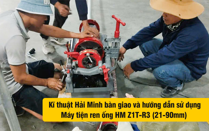 kĩ thuật hướng dẫn Máy tiện ren ống HM Z1T-R3 (21-90mm)