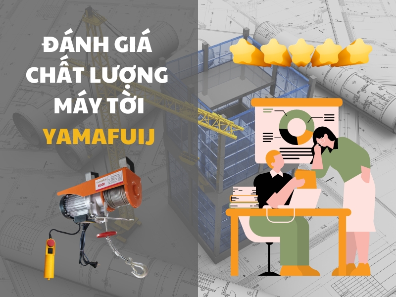 Danh-Gia-Chat-Luong-May-Toi-Yamafuij