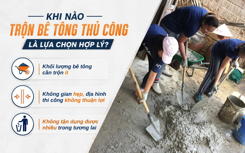 Khi nào trộn bê tông thủ công là lựa chọn hợp lý