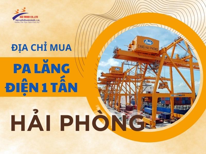 địa chỉ mua palang điện 1 tấn Hải Phòng