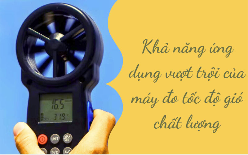 Khả năng ứng dụng vượt trội của máy đo tốc độ gió chất lượng