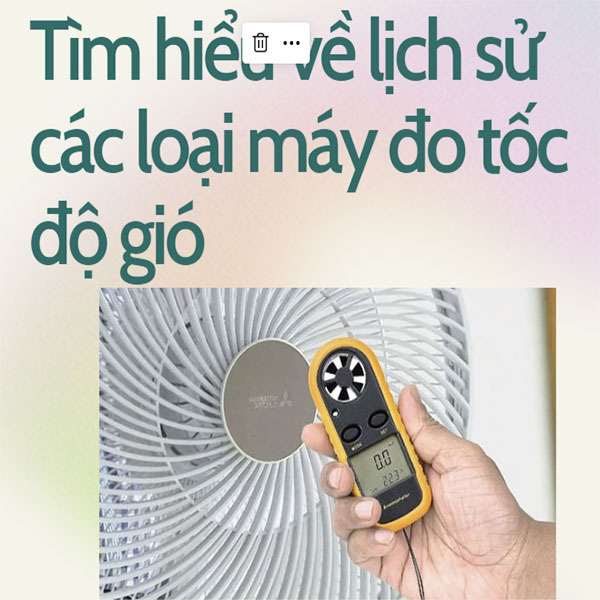 Tìm hiểu về lịch sử các loại máy đo tốc độ gió