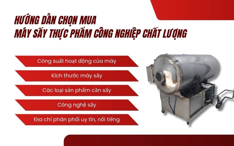 Hướng dẫn chọn mua máy sấy thực phẩm công nghiệp chất lượng
