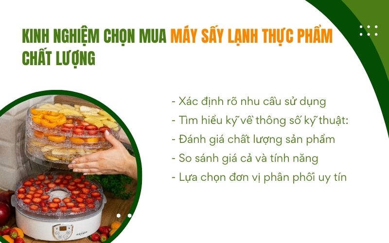 Kinh nghiệm chọn mua máy sấy lạnh thực phẩm chất lượng