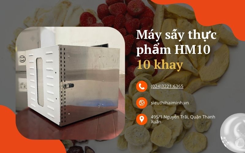 Máy sấy thực phẩm HM10 10 khay