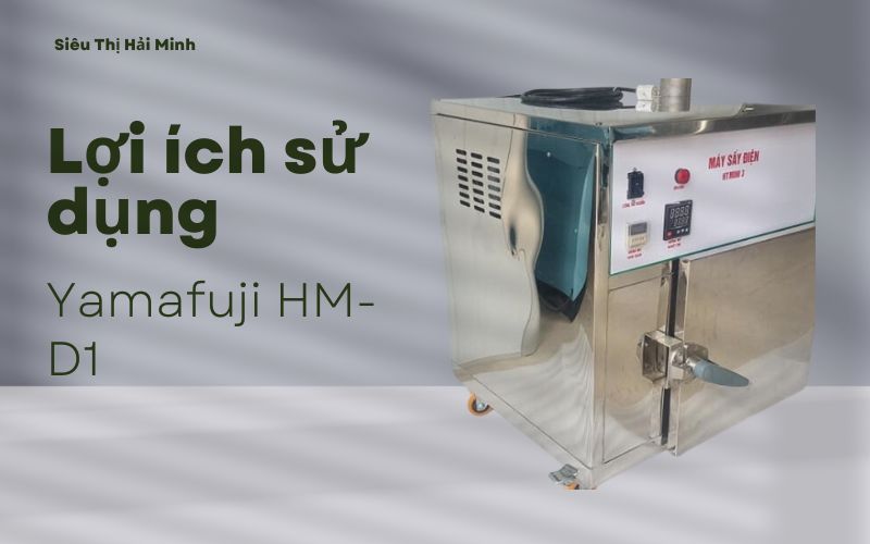 Lợi ích khi sử dụng máy sấy thực phẩm yamafuji hm-d1