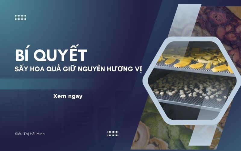 Bí quyết sấy hoa quả giữ nguyên hương vị