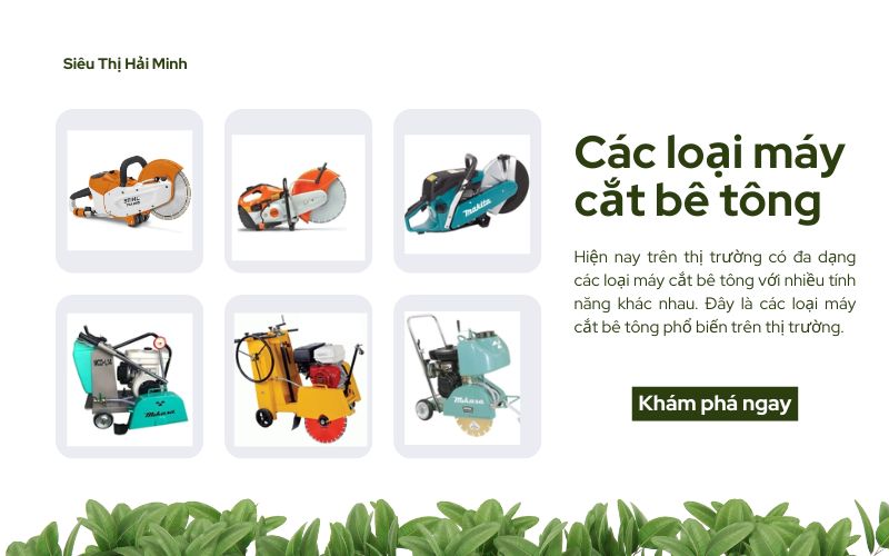 Các loại máy cắt bê tông bán chạy nhất hiện nay