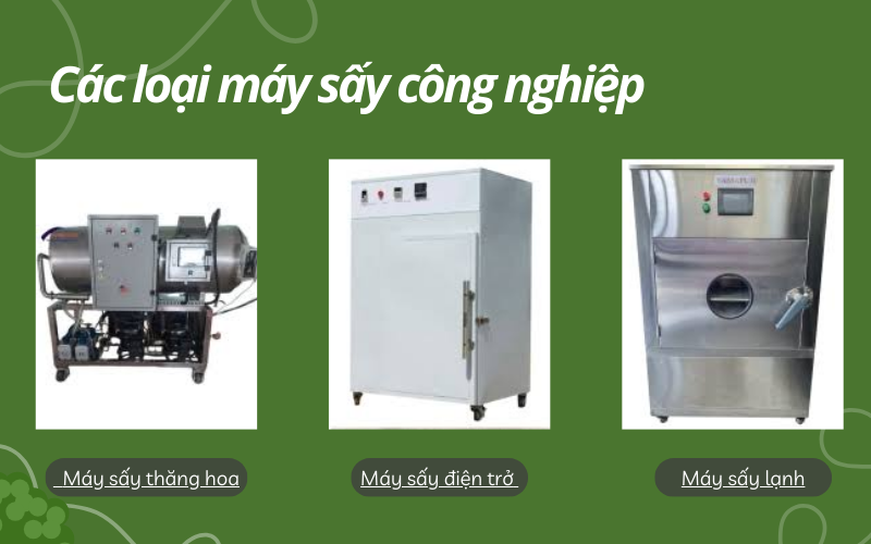 Các loại máy sấy công nghiệp phổ biến